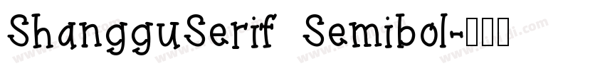ShangguSerif Semibol字体转换
